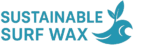 Sustainable Surf Wax